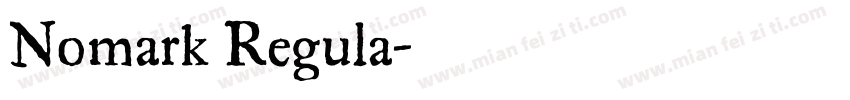 Nomark Regula字体转换